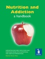 Cover: Nutrition and Addiction - Pavilion Publishing