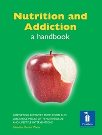 Enlarge image Cover: Nutrition and Addiction - Pavilion Publishing