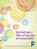 Cover: Mental Health Needs of Children and Young People with Learning Disabilities - Pavilion Publishing