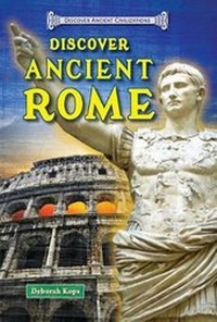 Enlarge image Cover: Discover Ancient Rome - Enslow Publishing