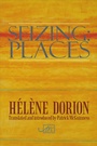 Cover: Seizing: Places - Arc Publications