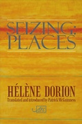 Cover: Seizing: Places - Arc Publications