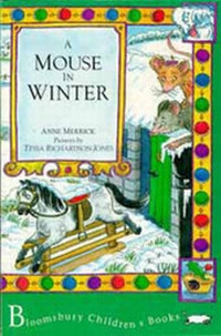 Enlarge image Cover: A Mouse in Winter - Bloomsbury Publishing PLC