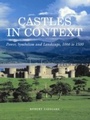 Cover: Castles in Context - Windgather Press