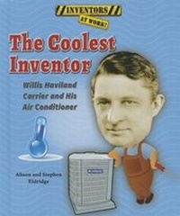 Enlarge image Cover: The Coolest Inventor - Enslow Publishing
