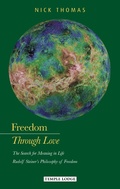 Cover: Freedom Through Love - Temple Lodge Publishing