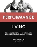 Cover: High Performance Living - Lotus Publishing Limited