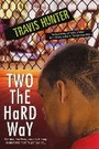 Cover: Two The Hard Way - Dafina