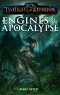 Cover: Engines of the Apocalypse - Abaddon Books