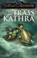 Cover: The Trials of Trass Kathra - Abaddon Books