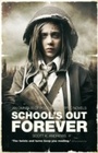 Cover: School's Out Forever - Abaddon Books