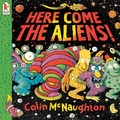 Cover: Here Come the Aliens! - Walker Books Ltd