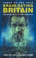 Cover: Brain-Eating Britain - Abaddon Books