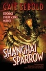 Cover: Shanghai Sparrow - Solaris