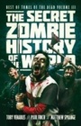 Cover: The Secret Zombie History of the World - Abaddon Books