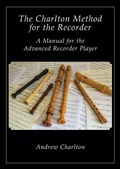 Cover: The Charlton Method of the Recorder - Peacock Press