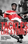 Cover: Tackles Like a Ferret - Pitch Publishing Ltd