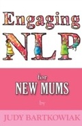 Cover: NLP For New Mums Pregnancy and Childbirth - MX Publishing