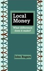 Cover: Local Money - Triarchy Press