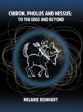 Cover: Chiron, Pholus and Nessus - Starwalker Press