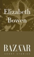 Cover: Bowen, E: Elizabeth Bowen - Hearst Magazines UK