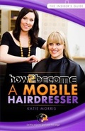 Cover: How To Become A Mobile Hairdresser - How2become