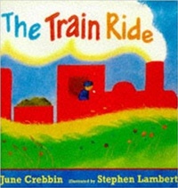 Enlarge image Cover: The Train Ride - Walker Books Ltd