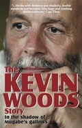 Cover: Kevin Woods Story - 30 Degrees South Publishers