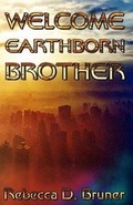 Cover: Welcome, Earthborn Brother - Splashdown Books, New Zealand