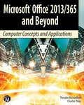 Cover: Microsoft Office 2013/365 and Beyond - Mercury Learning & Information