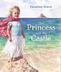 Cover: The Princess And The Castle - Otter-Barry Books