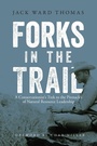 Cover: Forks in the Trail - Boone & Crockett Club,U.S.