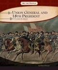 Cover: Union General and 18th President - Compass Point Books