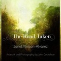 Cover: The Road, Taken - Oloris Publishing