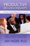 Cover: Productive Relationships - Hannacroix Creek Books, Inc.
