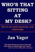 Cover: Who's That Sitting At My Desk? - Hannacroix Creek Books, Inc.