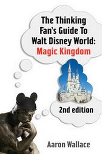 Enlarge image Cover: The Thinking Fan's Guide to Walt Disney World - The Intrepid Traveler
