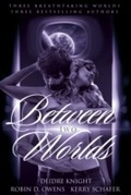 Cover: Between Two Worlds Bundle - TKA Distribution