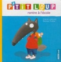 Cover: P'tit Loup rentre a l'ecole - Auzou