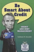 Cover: Be Smart about Credit - Enslow Publishing