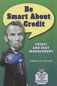 Enlarge image Cover: Be Smart about Credit - Enslow Publishing