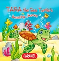 Cover: Tara the Sea Turtle - Caramel