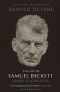 Cover: Damned to Fame: Samuel Beckett - Bloomsbury Publishing PLC