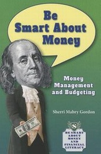 Enlarge image Cover: Be Smart about Money - Enslow Publishing