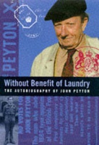 Enlarge image Cover: Without Benefit Of Laundry - Bloomsbury Publishing PLC