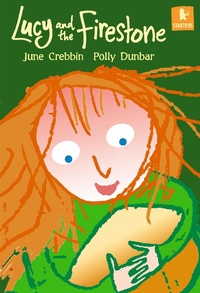 Enlarge image Cover: Lucy and the Firestone - Walker Books Ltd