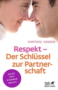 Cover: Respekt - Der Schl&uuml;ssel zur Partnerschaft (Klett-Cotta Leben!) - Klett-Cotta