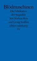 Cover: Bl&ouml;dmaschinen - Suhrkamp