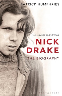 Enlarge image Cover: Nick Drake - Bloomsbury Publishing PLC
