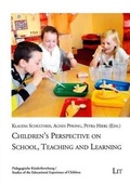 Cover: Children's Perspective on School, Teaching and Learning - Lit Verlag